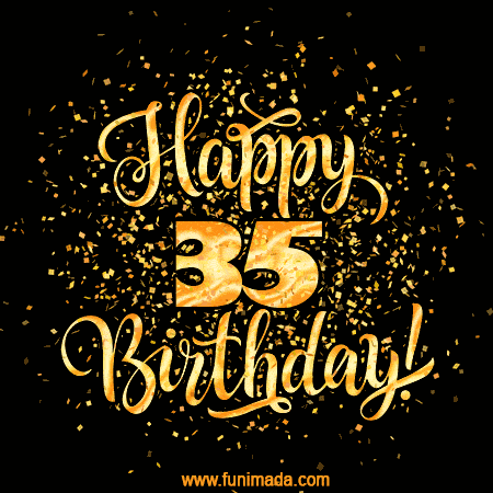 Zlaté pohyblivé konfety s nápisem Happy 35 birthday v gifu na černém pozadí. 