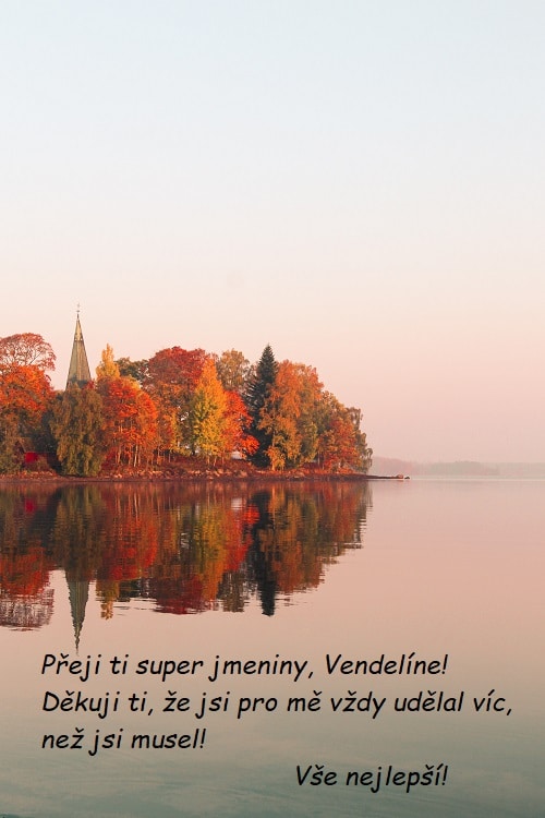 Podzimní les s věží kostela na okraji jezera s přáním všeho nejlepšího Vendelínovi.