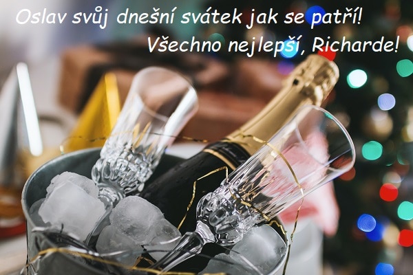 Přání k svátku Richardovi s šampaňským a dvěma sklenicemi v chladící dóze.